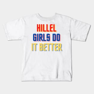 Hillel Girls Do It Better - Red, Gold & Blue Kids T-Shirt